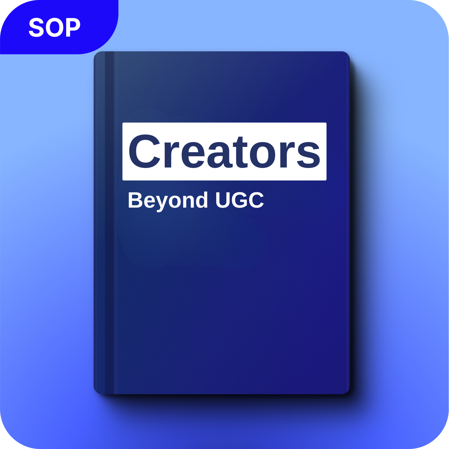 Creators: Beyond UGC with Danil Salukov [E-Book]