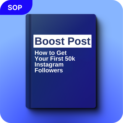 Boost Post: How to Get Your First 50k Instagram Followers with Donny Kimball [E-Book]