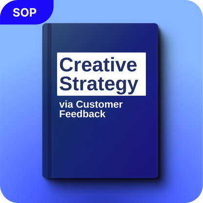 Creative Strategy via Customer Feedback with Fraser Cottrell  [E-Book]