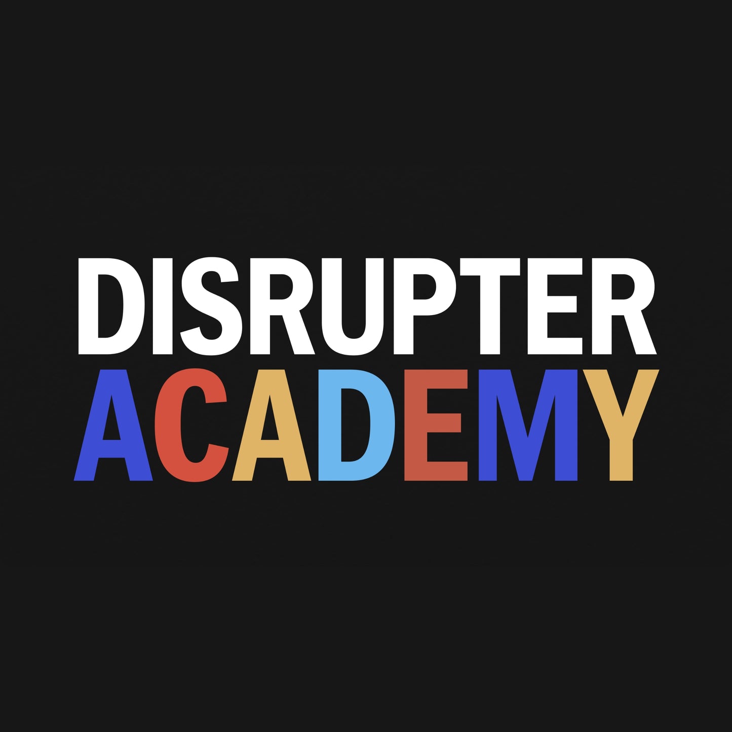 Disrupter Academy (30-Day Free Trial)