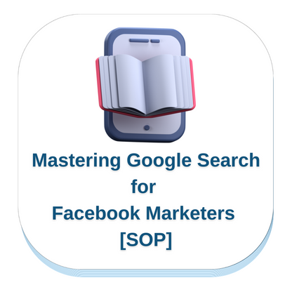 Mastering Google Search for Facebook Marketers with Raoul van Heerden [E-Book]